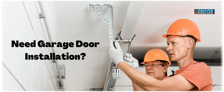 Garage Door Installation Denver CO